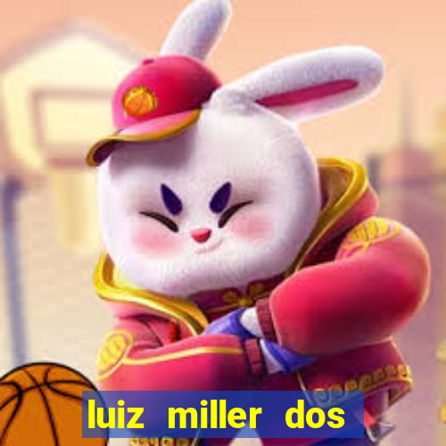 luiz miller dos santos martinho